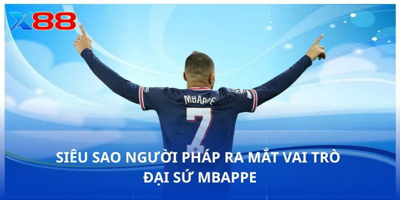 Siêu sao người Pháp rạng rỡ trong buổi lễ ra mắt vai trò đại sứ Mbappe